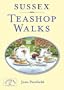 Sussex Teashop Walks