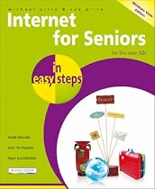 Internet for Seniors in Easy Steps: Windows Vista Edition