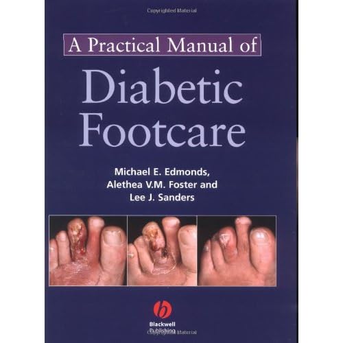A Practical Manual of Diabetic Foot Care