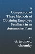 A Comparison of Three Methods of Obtaining Employee Feedback in an Automotive Plant