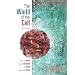 The World of the Cell, 7th Edition