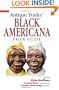Antique Trader Black Americana Price Guide (Antique Trader's Black Americana Price Guide)