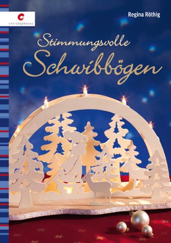 Stimmungsvolle Schwibb&Atilde;&para;gen