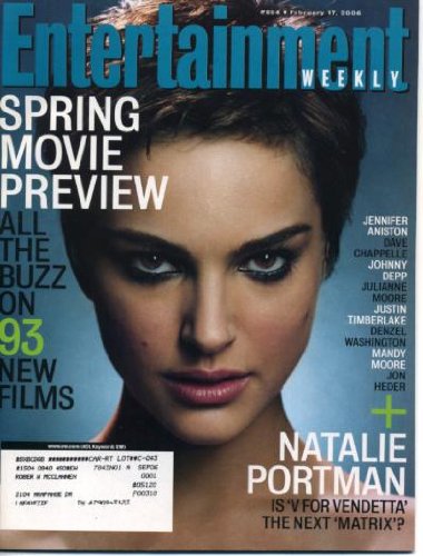 Entertainment Weekly February 17, 2006 Natalie Portman/V for Vendetta, Spring Movie Preview, Cuba Gooding Jr. Interview, Harrison Ford, Ray Davies/The Kinks