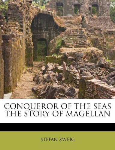 CONQUEROR OF THE SEAS THE STORY OF MAGELLAN