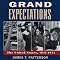 Grand Expectations: The United States 1945-1974