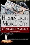The Hidden Light of Mexico City 