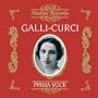 Galli-Curci: Prima Voce