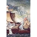 The War for All the Oceans (From Nelson at the Nile to Napoleon at Waterloo) (Reprint) (Paperback)