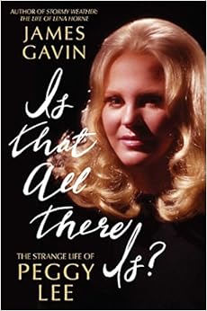 Is That All There Is?: The Strange Life of Peggy