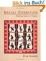 Social Cognition: Making Sense of People (Bradford Books)