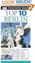 Top 10 Berlin (EYEWITNESS TOP 10 TRAVEL GUIDE)