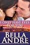 I Only Have Eyes For You: The Sullivans, Book 4 (Contemporary Romance): The Sullivans Series, Book 4