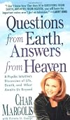 Questions from Earth, Answers from Heaven