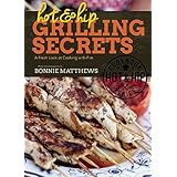 hot and hip grilling secrets a fresh look at cooking with fire