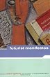 Futurist Manifestos