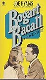 Bogart and Bacall : a love story