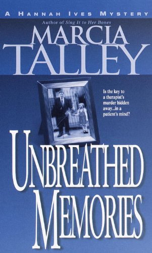 Unbreathed Memories: A Hannah Ives Mystery