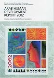 Arab Human Development Report 2002: Creating Opportunities for Future Generations (Economics)