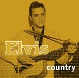 ELVIS PRESLEY - ELVIS COUNTRY