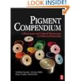 Pigment Compendium: A Dictionary and Optical Microscopy of Historic Pigments