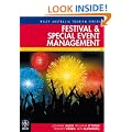 Festival and Special Event Management (Wiley Ausstralia Tourism Series)