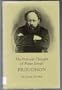 The Political Thought of Pierre-Joseph Proudhon