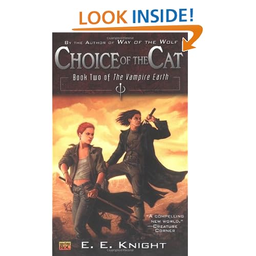 Choice of the Cat (The Vampire Earth, Book 2)