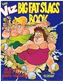 Viz : the big fat slags book