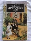 Ghastly good taste, or, A depressing, story of the rise and fall of English architecture
