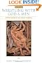 Wrestling with God and Men: Homosexuality in the Jewish Tradition