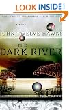 The Dark River (Fourth Realm Trilogy, Book 2)