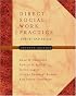 Direct Social Work Practice: Theory and Skills (with InfoTrac?)