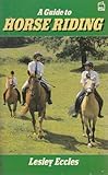 A guide to horse riding