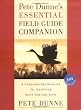 Pete Dunne's Essential Field Guide Companion: A Comprehensive Resource for Identifying North American Birds
