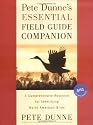 Pete Dunne's Essential Field Guide Companion: A Comprehensive Resource for Identifying North American Birds