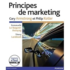 Principes de marketing 10e Ed. + eText