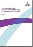 Amended guidance issued under Section 182 of the Licensing Act 2003