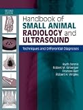 Handbook of Small Animal Radiology and Ultrasound: Techniques and Differential Diagnoses