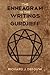 The Enneagram in the Writings of Gurdjieff