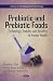 Probiotic and Prebiotic Foods: Technology, Stability and Benefits to Human Health (Advances in Food Safety and Food Microbiology)