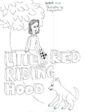 The Story of Little Red Riding Hood