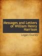 Messages and Letters of William Henry Harrison 2 Volume Set