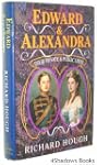 Edward and Alexandra: Their Private a...