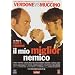 Il Mio Miglior Nemico