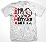 O.B.A.M.A. T-shirt, One Big Ass Mistake America T-shirt, Anti Obama T-shirt, Republican T-shirts