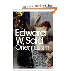 Orientalism: Western Conceptions of the Orient (Penguin Modern Classics)