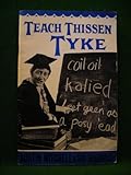 Teach thissen tyke