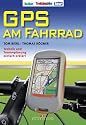 GPS am Fahrrad: Technik und Tourenplanung einfach erklärt