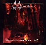 Darkness with Tales to Tell